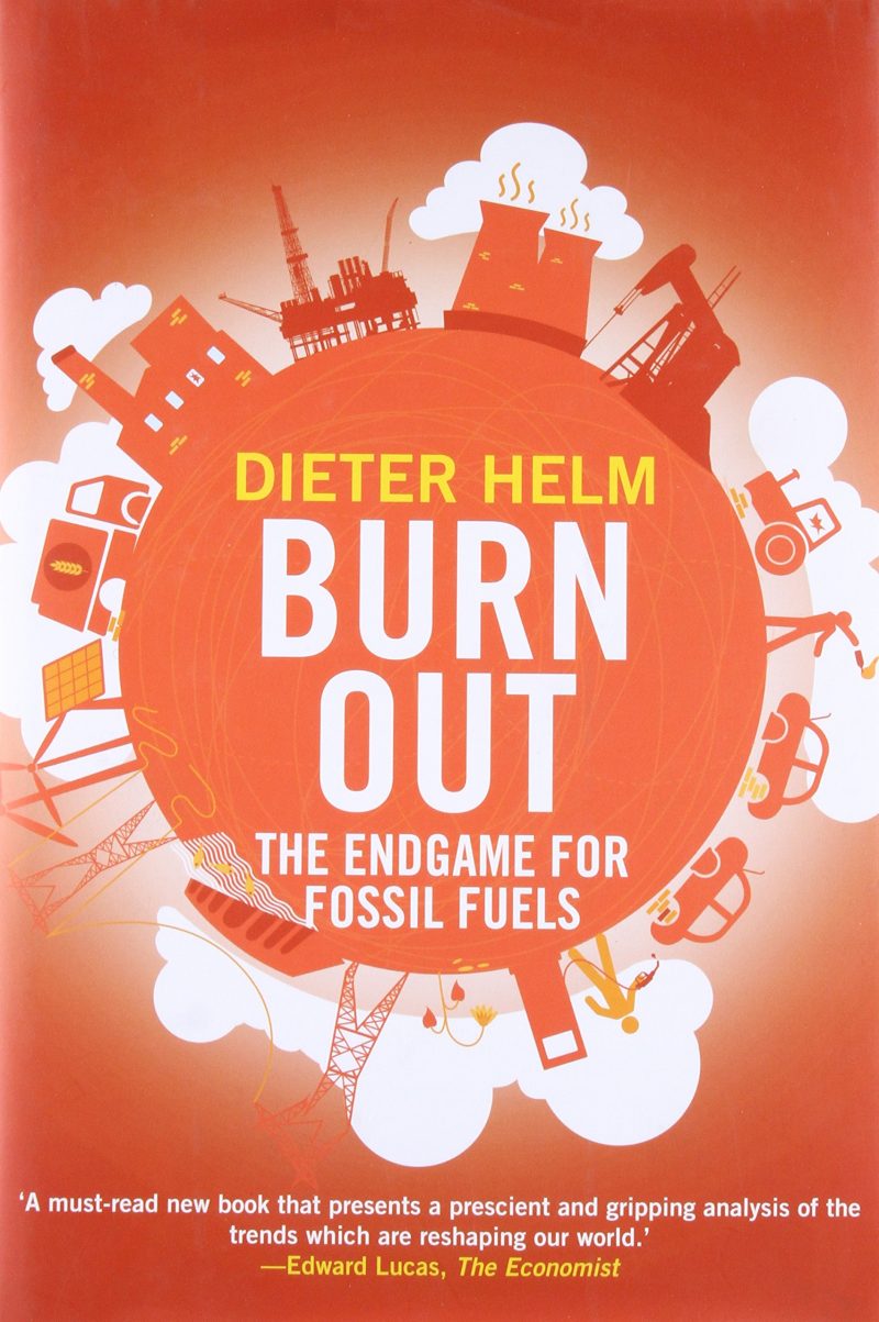 Burn Out: The Endgame for Fossil Fuels